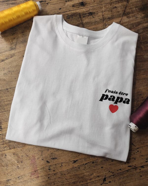 T-shirt à personnaliser avec comme exemple "J'vais être papa"